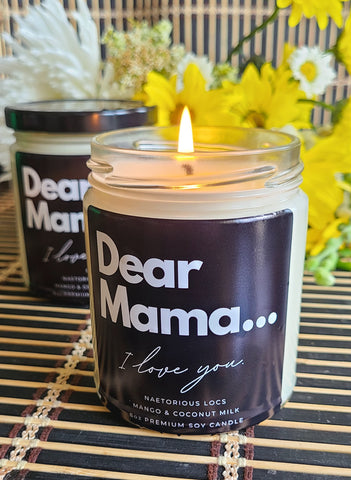 Dear Mama: Limited Edition Candle